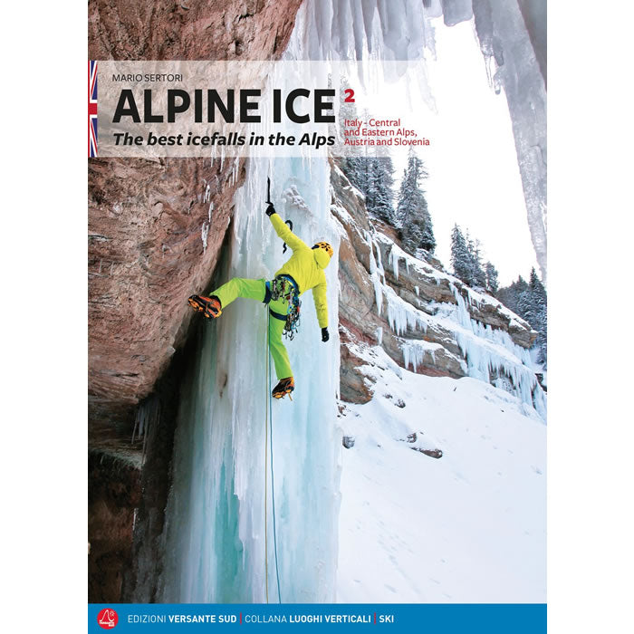 Alpine Ice Volume 2 Guidebook and topo