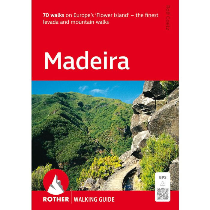 Madeira, the Finest Levada and Mountain Walks Guidebook