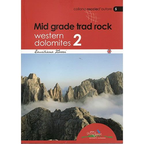 Western Dolomites 2 Rock Climbing Guidebook