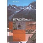 Chamonix – The Aiguilles Rouges 1