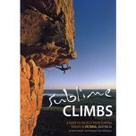 Sublime Climbs Climbing Guidebook