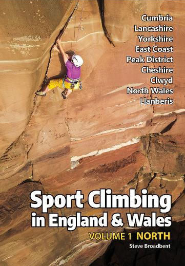 New Sport Climbing in England and Wales - Volume 1, North