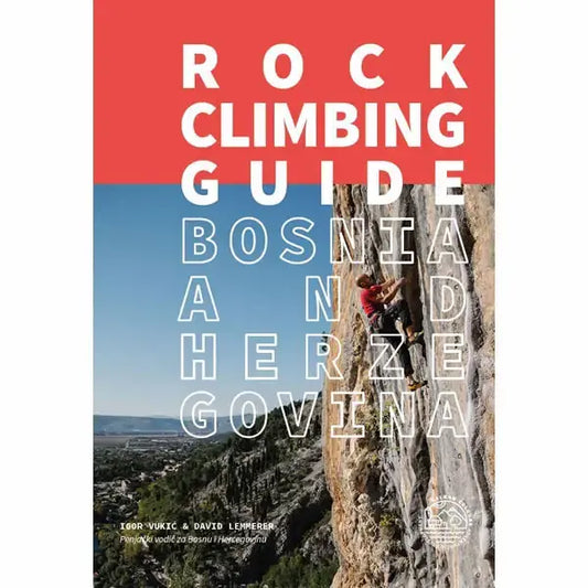 New Bosnia and Herzegovina Rock Climbing Guidebook