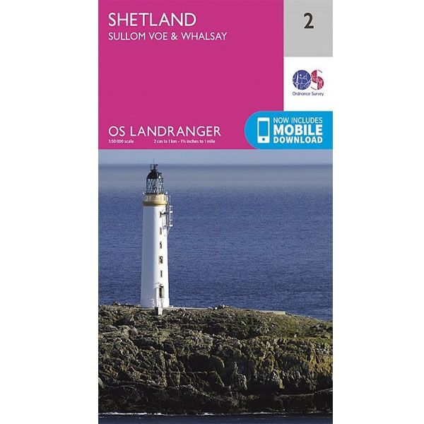 OS Landranger Map 2, Shetland – Sullom Voe and Whalsay