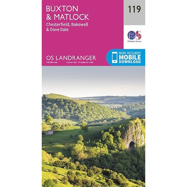 OS Landranger Map 119, Buxton and Matlock, Chesterfield, Bakewell and Dove Dale