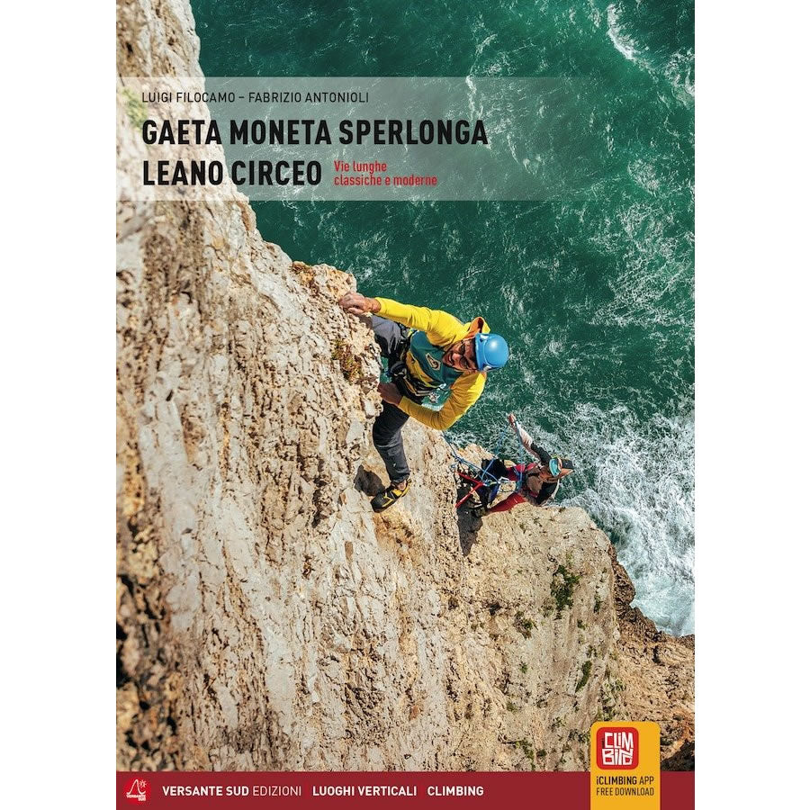 Gaeta, Moneta, Sperlonga, Leano and Circeo rock climbing Guidebook