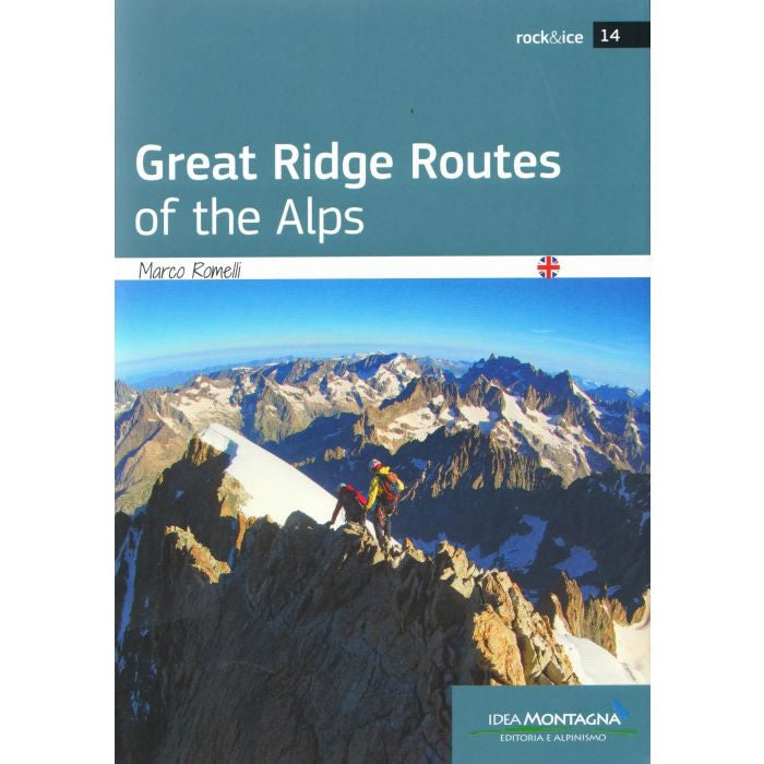 Great Ridge Routes of the Alps Guidebook