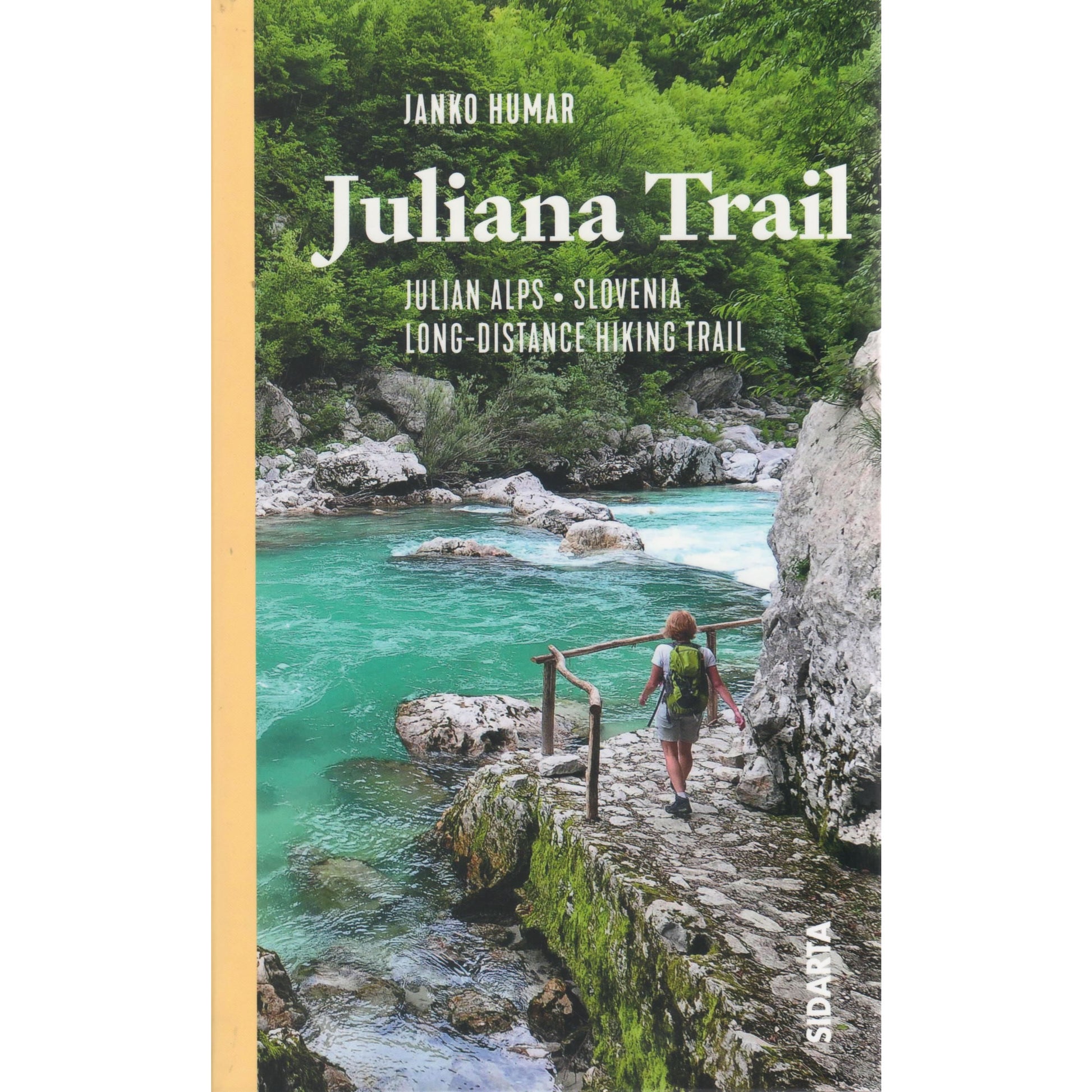 Juliana Trail Guidebook – Long-distance hiking trail in the Julian Alps