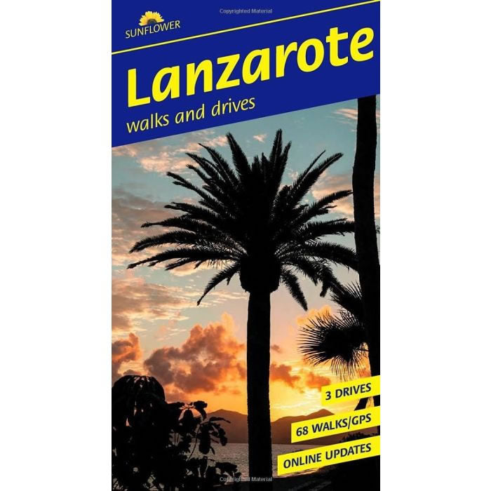 Lanzarote Car Tours and Walks Guidebook