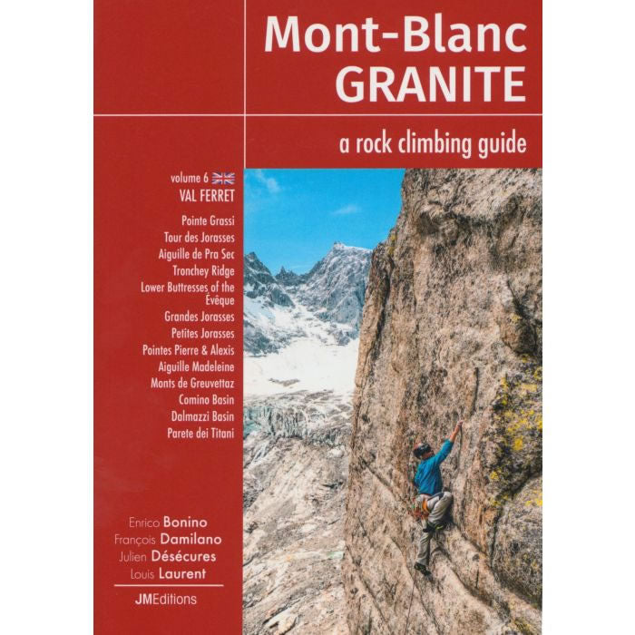 Mont Blanc Granite Guidebook (topo) – Val Ferret