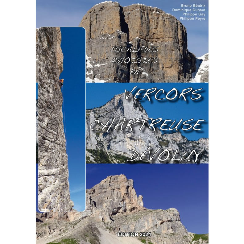 Selected Climbs in Vercors, Chartreuse and Dévoluy Guidebook