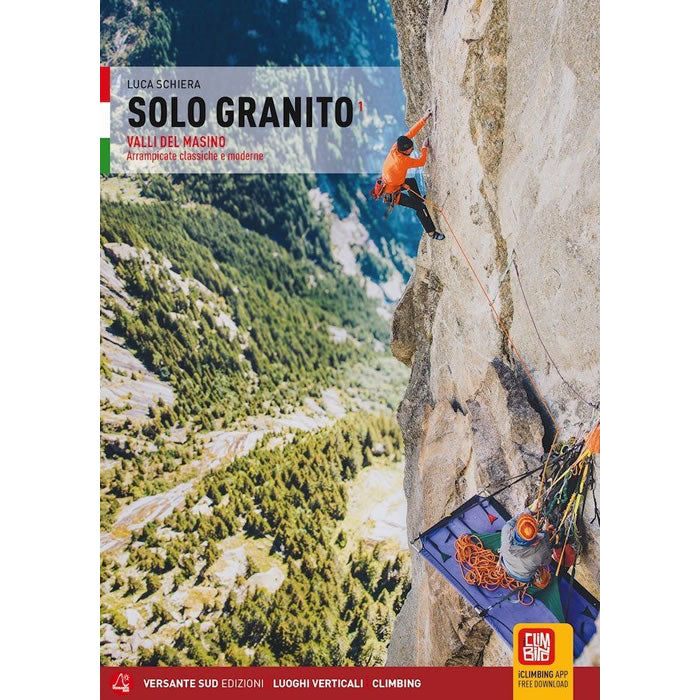 Solo Granito Volume 1 - Màsino Valley Guidebook and Topo