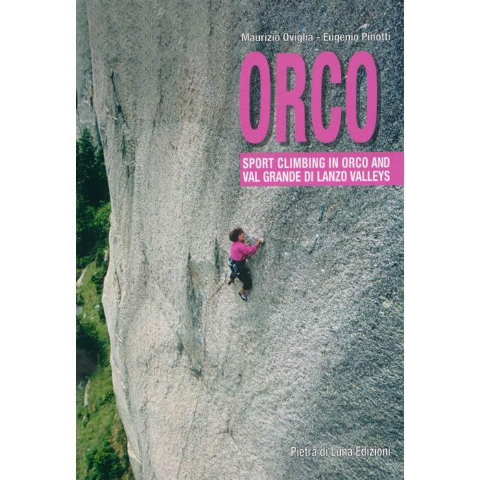 Sport Climbing in Orco Guidebook and topo