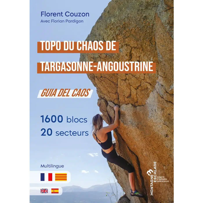 Chaos de Targasonne-Angoustrine Bouldering Guidebook and Topo