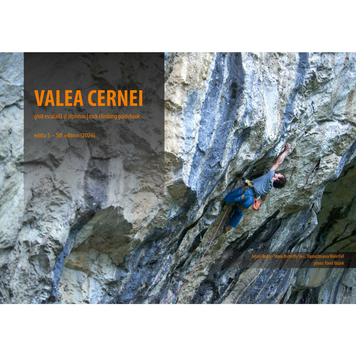 Valea Cernei Rock Climbing Guidebook and Topo - 2026 edition