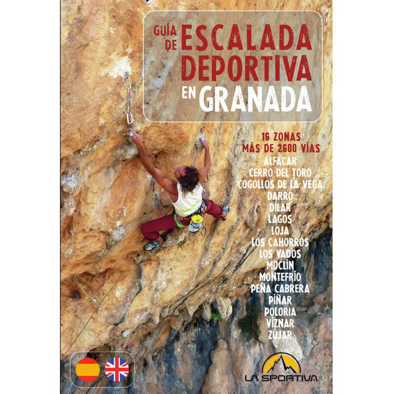 Granada Sport Climbing Guidebook - Granada Guía De Escalada Deportiva