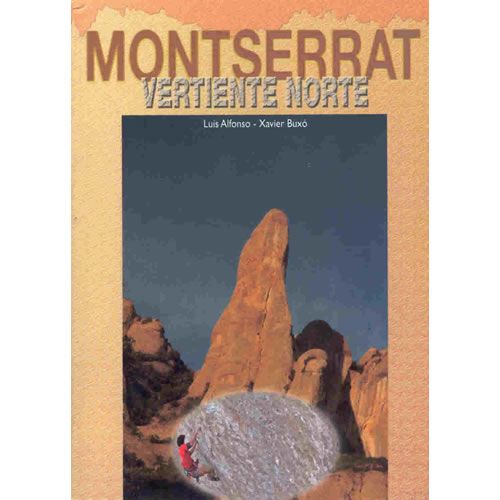 Montserrat Vertiente Norte Rock Climbing Guidebook