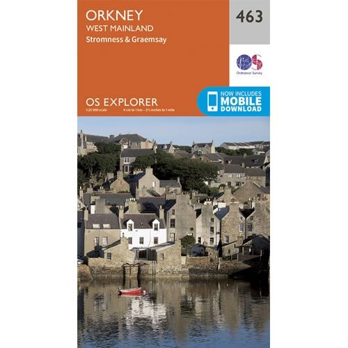 OS Explorer Map 463 - Orkney, West Mainland