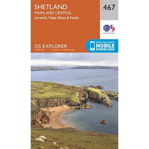 OS Explorer Map 467 - Shetland - Mainland Central