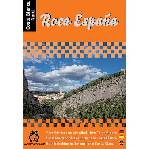 Roca Espana, Costa Blanca North, Sport Climbing Guidebook