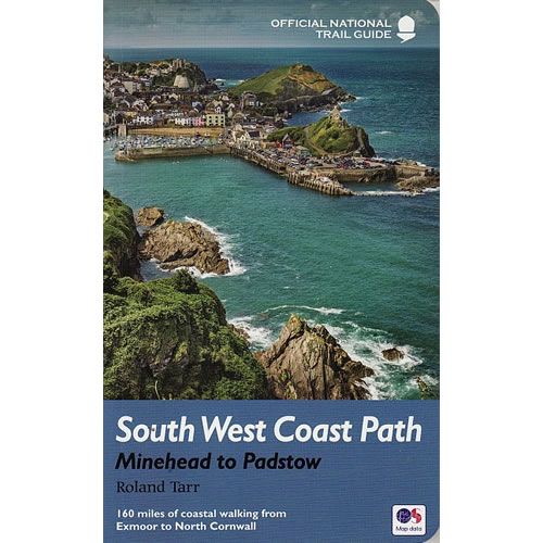 South West Coastal Path Official Guidebook – Minehead to Padstow