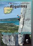 Aiguines, Verdon rive gauche rock climbing guidebook for Verdon