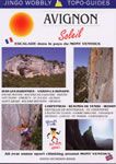 Avignon Soleil rock climbing and sport climbing guidebook