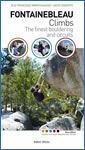 Fontainebleau Climbs Guidebook