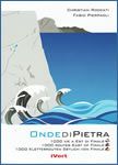 The Onde di Pietra rock climbing guidebook for the Ligurian Apennines that surround Genova
