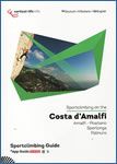 The Costa d’Amalfi guidebook covers the Amalfi Coast and Sperlonga near Napoli