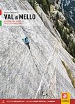 Val di Mello rock climbing and sport climbing guidebook