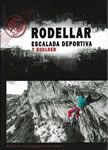 Rodellar Rock Climbing and Bouldering Guidebook