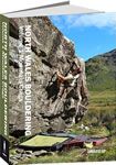 North Wales Bouldering Volume 1 Guidebook: Mountains