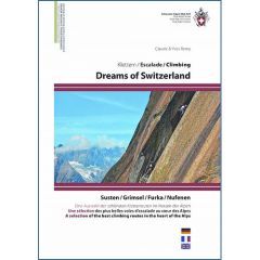Dreams of Switzerland Rock Climbing Guidebook