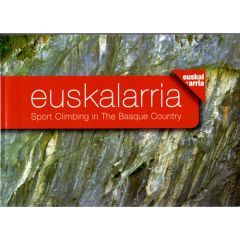 Euskalarria – Sport Climbing in the Basque Country Guidebook