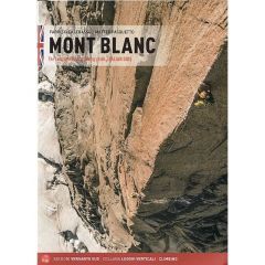 Mont Blanc: Italian Side Rock Climbing Guidebook