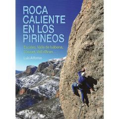 Roca Caliente En Los Pirineos - Hot Rock in the Pyrenees Guidebook