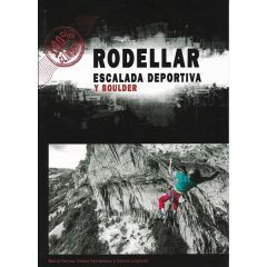 Rodellar Rock Climbing and Bouldering Guidebook