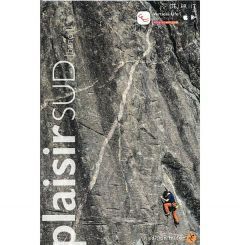 Schweiz Plaisir Sud Rock Climbing Guidebook Volume 1