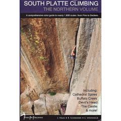 South Platte Climbing, Northern Volume, Rock Climbing Guidebook