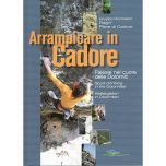 Arrampicare in Cadore Sport Climbing Guidebook