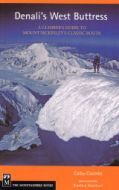Denali's West Buttress Climbing Guidebook