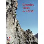 Grandes Voies de Corse – Multi-pitch climbing in Corsica