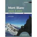 Mont Blanc Classic and Plaisir Guidebook