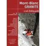 Mont Blanc Granite Guidebook – Chamonix Aiguilles