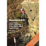 Moorland Grit Climbing and Bouldering Guidebook