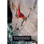 Pembroke Range East (Volume 3) Rock Climbing Guidebook