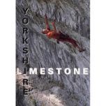 Yorkshire Limestone Rock Climbing Guidebook